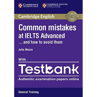 Common Mistakes at IELTS Advanced and How to Avoid Them