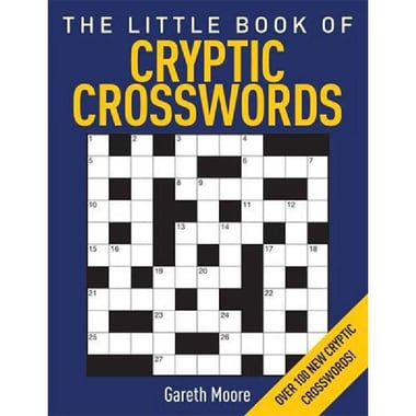 The Little Book of Cryptic Crosswords - Over 100 New Cryptic Crosswords!