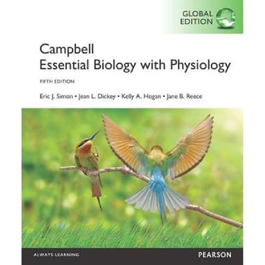 Essential Biology with Physiology، 5th Global Edition