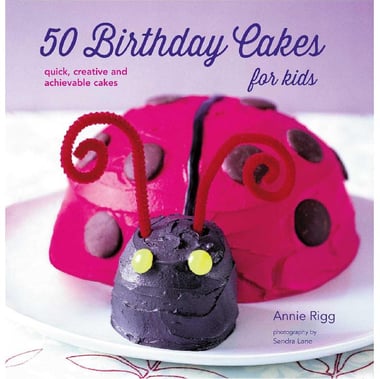 50 Birthday Cakes for Kids - Quick، Creative and Achievable Cakes
