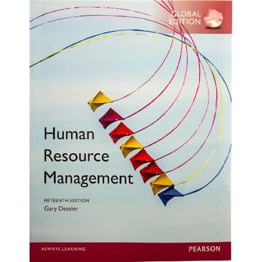 Human Resource Management, 15th Global Edition