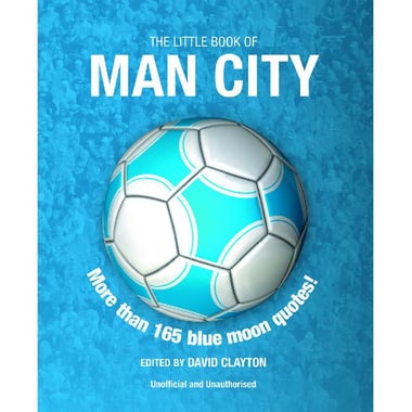 The Little Book of Man City (Little Book of Soccer)