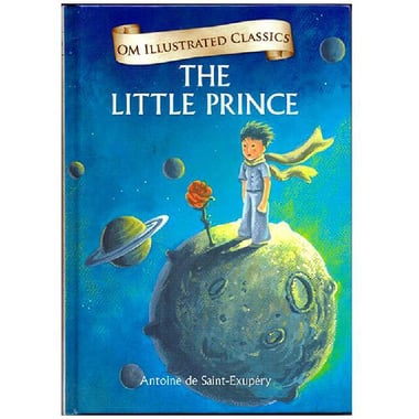 The Little Prince (OM Illustrated Classics)
