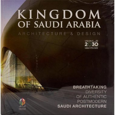 Kingdom of Saudi Arabia - Architecture & Design