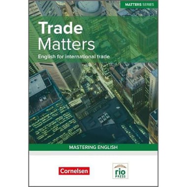 Trade Matters - English for International Trade