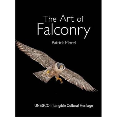 The Art of Falconry - UNESCO Intangible Cultural Heritage