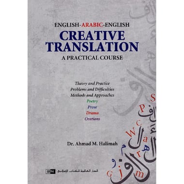 Creative Translation, A Practical Course
