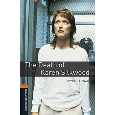 The Death of Karen Silkwood، Level 2 (Oxford Bookworms)