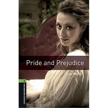 Pride and Prejudice, Level 6 (Oxford Bookworms)