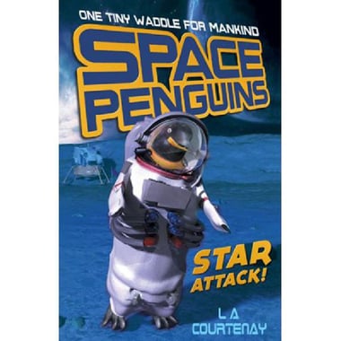 Star Attack! (Space Penguins) - One Tiny Waddle for Mankind