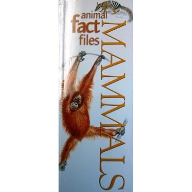 Mammals (Animal Fact Files)