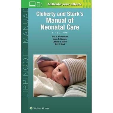 Cloherty and Stark's Manual of Neonatal Care, 8th Edition