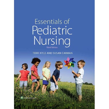 Essentials of Pediatric Nursing, Third Edition