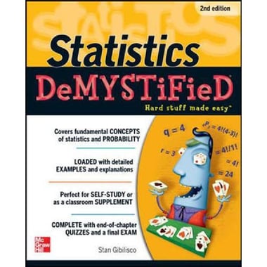 Statistics، 2nd Edition، DeMYSTiFieD