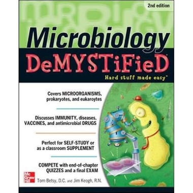 Microbiology, 2nd Edition, DeMYSTiFieD