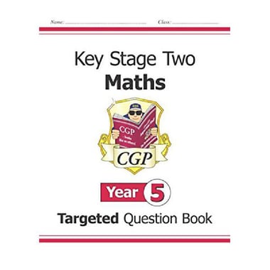 Key Stage Two, Maths, Targeted Question Book, Year 5