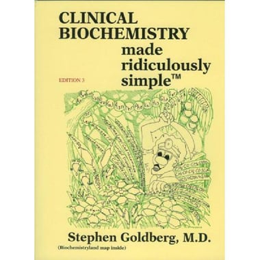 Clinical Biochemistry, 3rd Edition (Made Ridiculously Simple)