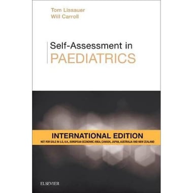 Self-Assess in Paediatrics, International Edition (MCQs and EMQs)
