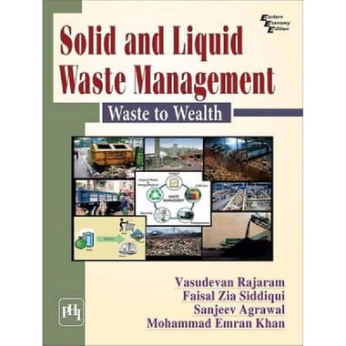 Solid and Liquid Waste Management, Waste to Wealth