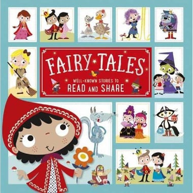 Fairy Tales - Well-Known Stories to Read and Share