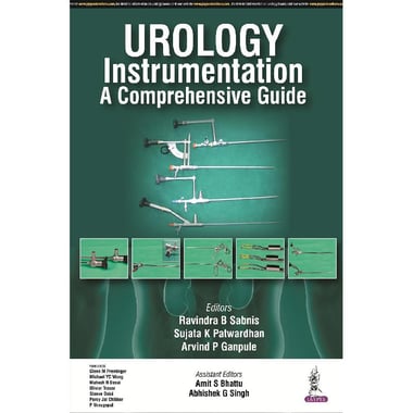 Urology Instrumentation، A Comprehensive Guide