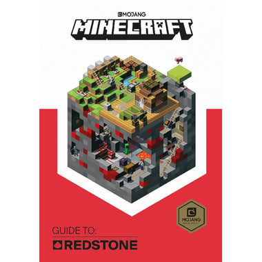 Minecraft, Guide to: Redstone - An Official Minecraft Book from Mojang