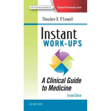 Instant Work-ups: A Clinical Guide to Medicine, 2nd Edition