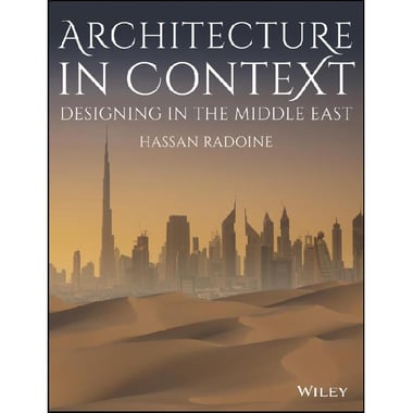 Architecture in Context, Designing in The Middle East