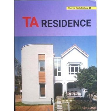 TA (Theme Architecture): TA Residence, Volume 5