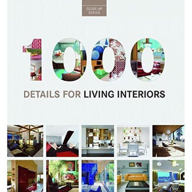 1000 Details for Living Interiors (Close-Up Series)