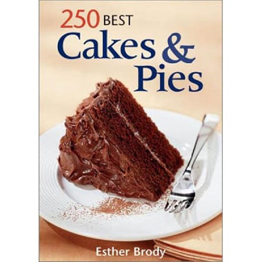 250 Best Cakes & Pies