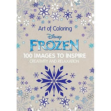 Disney Frozen: 100 Images to Inspire, Creativity and Relaxation (Art Theraphy)