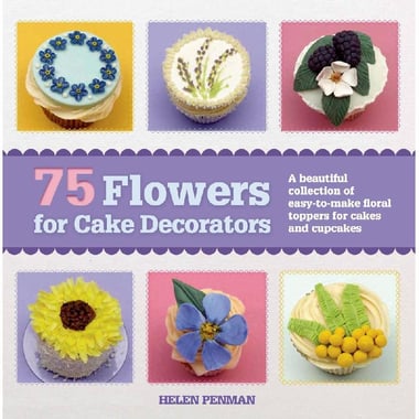 75‎ Flowers for Cake Decorators