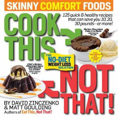 Cook This Not That!: Skinny Comfort Foods