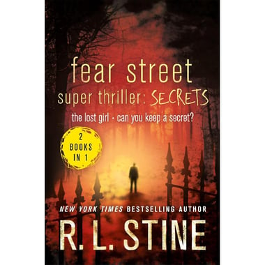 Fear Street, Super Thriller:Secrets The Lost Girl;Can You Keep a Secret)