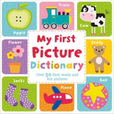 My First Picture Dictionary - Over 50 First Words and Fun Pictures
