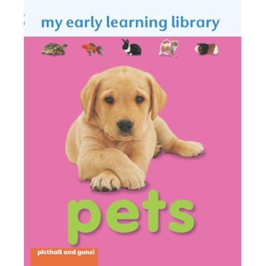 Pets: My Early Learning Library