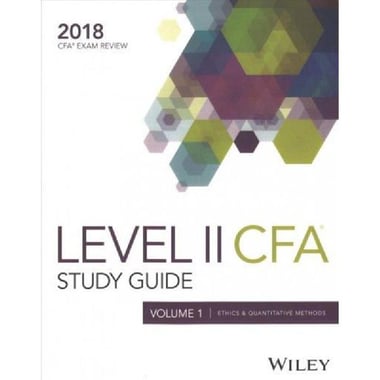 Wiley Study Guide for 2018, Level II CFA Exam (CFA Curriculum)