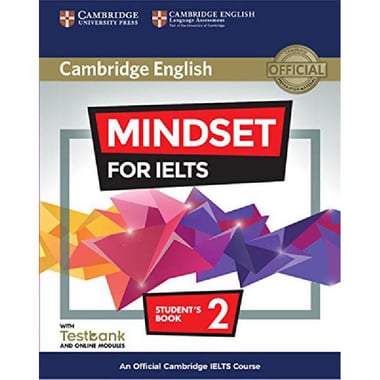 Mindset for IELTS، Level 2 - Student's Book with Testbank and Online Modules (Cambridge English)