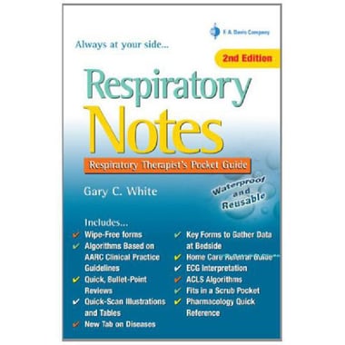 Respiratory Notes، 2nd Edition (Davis's Notes) - Respiratory Therapist's Pocket Guide