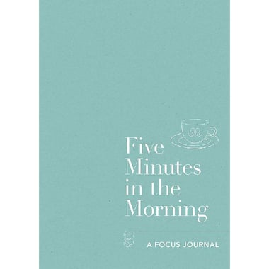 Five Minutes in The Morning - A Focus Journal