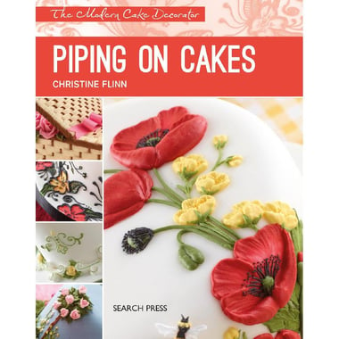 Piping on Cakes (Modern Cake Decorator)