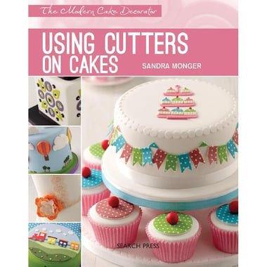 Using Cutters on Cakes (Modern Cake Decorator)