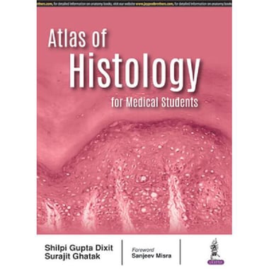 Atlas of Histology - for Medical Students