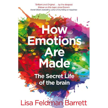 How Emotions Are Made - The Secret Life of The Brain