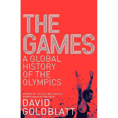 The Games - A Global History of the Olympics