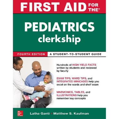 First Aid for The Pediatrics Clerkship, 5th Edition
