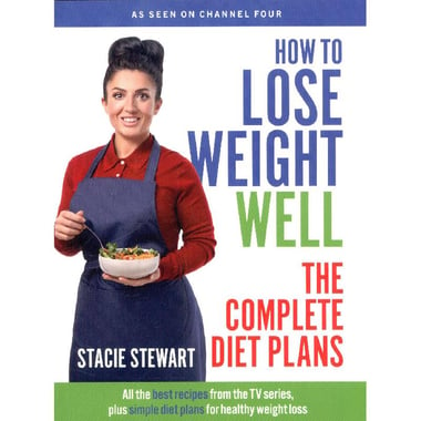 How to Lose Weight Well - The Complete Diet Plans