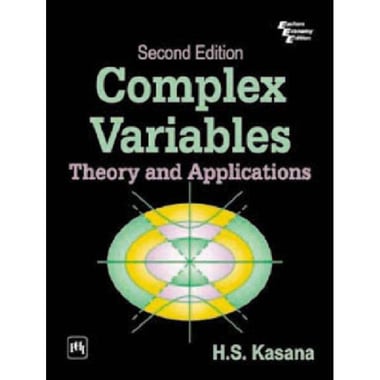 Complex Variables: Theory and Applications، 2nd Edition