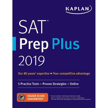 SAT Prep Plus 2019 (Kaplan Test Prep) - 5 Practice Tests + Proven Strategies + Online